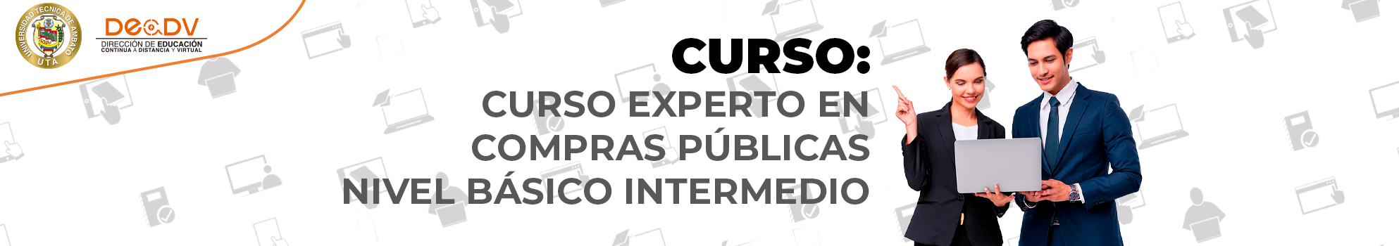 CURSO EXPERTO EN COMPRAS PÚBLICAS – NIVEL BÁSICO INTERMEDIO